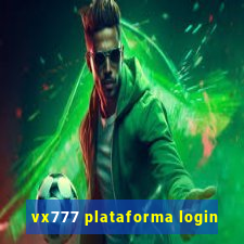 vx777 plataforma login